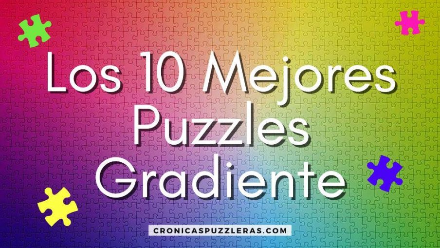 Los 10 Mejores Puzzles Gradiente